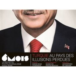 6 mois : le XXIe siècle en images, n° 23. Turquie : au pays des illusions perdues collectif 6 mois