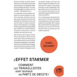 L'effet Starmer : comment les travaillistes sont devenus un parti de droite ? Cyril Richert le Bord de l'eau