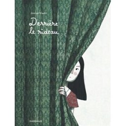 Derrière le rideau Sara Del Giudice Dargaud