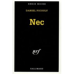 NEC daniel picouly editions gallimard