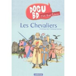 Les chevaliers Dominique Joly, Emmanuel Cerisier Casterman