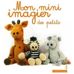 Mon mini imagier des petits collectif Larousse