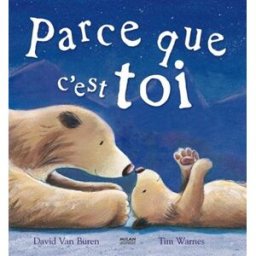 Parce que c'est toi David Van Buren, Tim Warnes Milan jeunesse