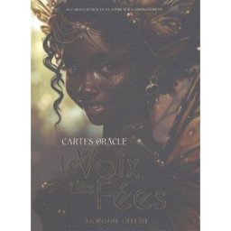 La voix des fées : cartes oracle Morgane Céleste City
