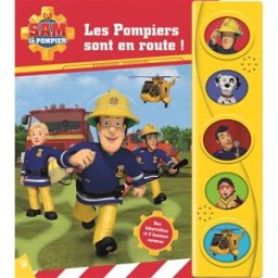 Sam le pompier. Les pompiers sont en route ! COLLECTIF PI Kids Editions
