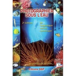 Photographier sous l'eau : du plaisir à la passion, de l'argentique vers le numérique commission nationale audiovisu, frédéric di meglio GAP