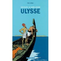 Socrate, le demi-chien. Vol. 2. Ulysse Joann Sfar, Christophe Blain Dargaud