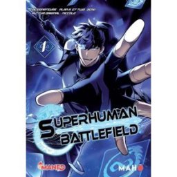 Superhuman battlefield. Vol. 1 Niccolo, Plan A, Two-Zero Mahô éditions, ManEd