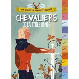 Chevaliers de la Table ronde Fabien Clavel, Annette Marnat Fleurus