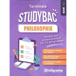 Philosophie terminale : testez vos connaissances sur le programme Christophe Giolito Studyrama