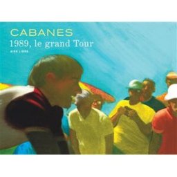 1989, le grand Tour Max Cabanes Dupuis