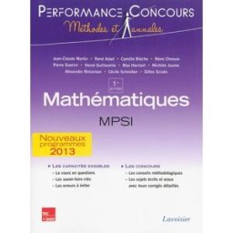 Mathématiques MPSI 1re année : nouveaux programmes 2013 jean-claude martin, collectif Lavoisier-Tec & Doc