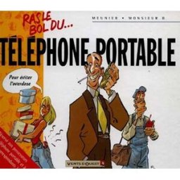 Ras le bol du téléphone portable Bertrand Meunier, Monsieur B. Vents d'ouest