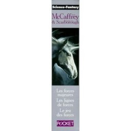 trilogie des forces anne mccaffrey pocket
