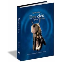 des clés pour la vie Zamir Cohen Véhaarev