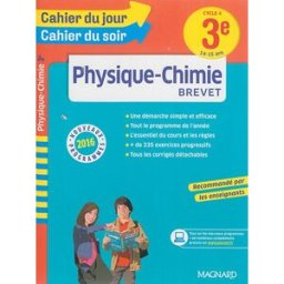 Physique-chimie 3e, cycle 4, 14-15 ans : brevet : nouveaux programmes 2016 Patrick Rasset Magnard
