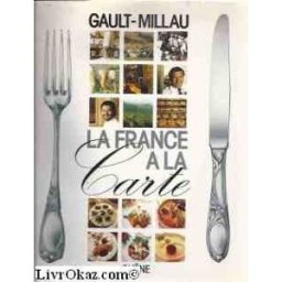 La France à la carte Christian Millau Chêne