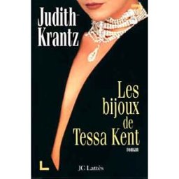 Les bijoux de Tessa Kent Judith Krantz Lattès
