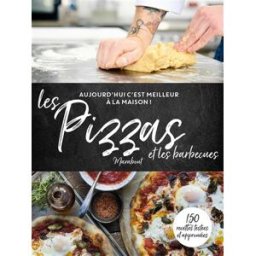 Les pizzas et les barbecues Marabout Marabout
