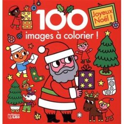 Joyeux Noël ! : 100 images à colorier ! Marie Kyprianou Lito