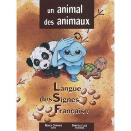 Un animal, des animaux Christelle Laizé, Monica Companys M. Companys