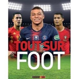Tout sur le foot Clive Gifford Rouge et or