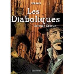 Les diaboliques. Vol. 2. Seconde époque Jean-Claude Servais Casterman
