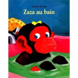 Zaza au bain Antoon Krings Ecole des loisirs