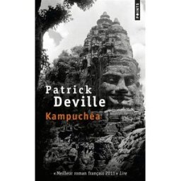 Kampuchéa Patrick Deville Points