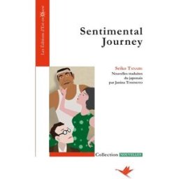 Sentimental journey Seiko Tanabe Est en Ouest