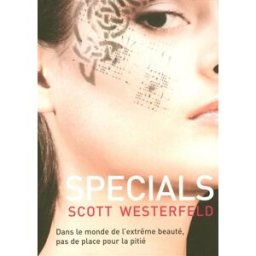 Uglies. Vol. 3. Specials Scott Westerfeld Pocket jeunesse