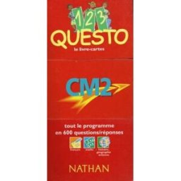 1, 2, 3 questo, CM2 : tout le programme en 600 questions-réponses collectif Nathan