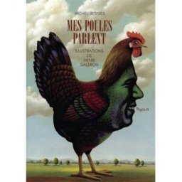Mes poules parlent Michel Besnier, Henri Galeron Motus