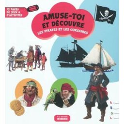 Les pirates et les corsaires : 72 pages de jeux & d'activités christel espié De La Martinière Jeunesse