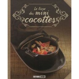 Le livre des mini-cocottes Sylvie Aït-Ali Editions ESI