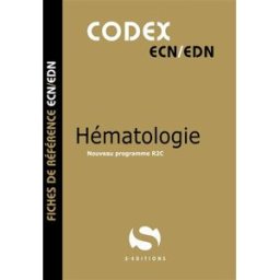Hématologie : nouveau programme R2C Gavoille, Antoine S Editions