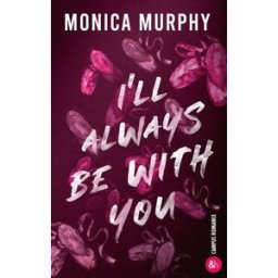 A million kisses in your lifetime. I'll always be with you Monica Murphy HarperCollins