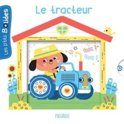 Le tracteur Nathalie Bélineau, Clémentine Dérodit Fleurus