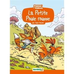 La petite poule rousse Julien Mariolle, Hélène Beney Bamboo