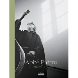 Images d'une vie Abbé Pierre Hoëbeke