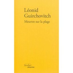 Meurtre sur la plage Léonid Guirchovitch Verdier