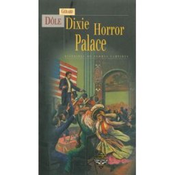 Les enquêtes de Miss Kenealy. Dixie horror palace : histoires de femmes vampires. Le vampire survien Gérard Dôle Terre de brume