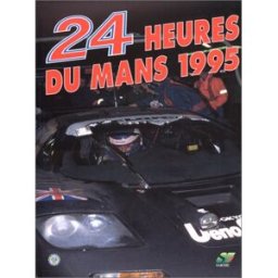 Les 24 heures du Mans 1995 j.-m. teissere, c. moity Gsn Editions