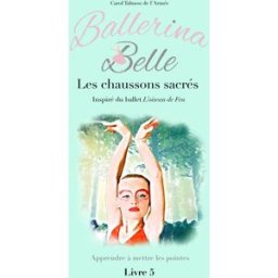Les chaussons sacrés talmon de l'armée, carol Ballerina Belle