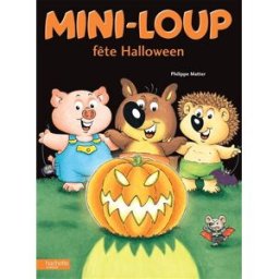 Mini-Loup fête Halloween Philippe Matter Hachette Jeunesse