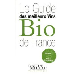 Le guide des meilleurs vins bio de France collectif Gaultmillau