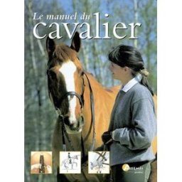 Le manuel du cavalier Artémis