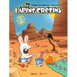 The lapins crétins. Best-of spécial été Thitaume, Dab's Glénat, Ubisoft