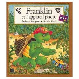 Franklin et l'appareil photo Paulette Bourgeois, Brenda Clark Deux coqs d'or