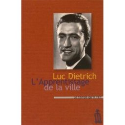 L'apprentissage de la ville Luc Dietrich Le Temps qu'il fait